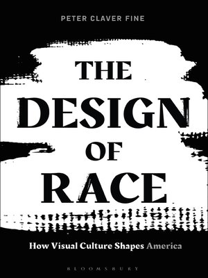 cover image of The Design of Race
